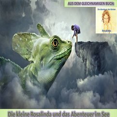 Die kleine Rosalinda und das Abenteuer im See (MP3-Download) - Schuberth, Monika