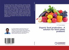 Organic food production : A solution for food safety problems
