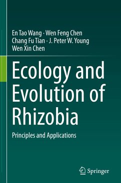 Ecology and Evolution of Rhizobia - Wang, En Tao;Tian, Chang Fu;Chen, Wen Feng