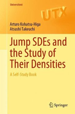 Jump SDEs and the Study of Their Densities - Kohatsu-Higa, Arturo;Takeuchi, Atsushi