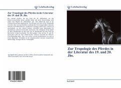 Cover Zur Tropologie des Pferdes in der Literatur des 19. und 20. Jhs.