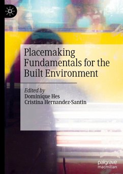 Placemaking Fundamentals for the Built Environment