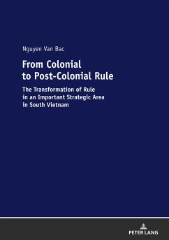 From Colonial to Post-Colonial Rule - Nguyen Van, Bac