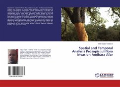 Spatial and Temporal Analysis Prosopis juliflora Invasion Amibara Afar