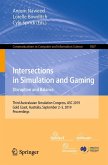 Intersections in Simulation and Gaming: Disruption and Balance Intersections in Simulation and Gaming: Disruption and Balance