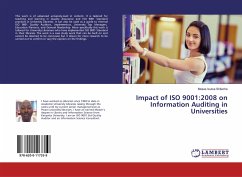 Impact of ISO 9001:2008 on Information Auditing in Universities - Shileche, Moses Isutsa