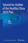 Tutorial for Outline of the Healthy China 2030 Plan