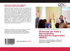 Historias de Vida y Necesidades Educativas Especiales (NEES) - Acosta Wilchez, Alejandra;Borrego, Alexandra
