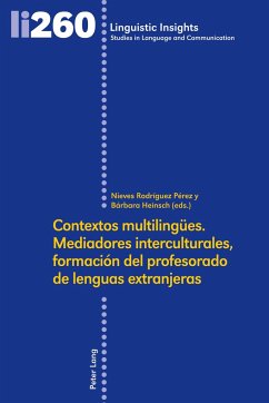 Contextos multilingües. Mediadores interculturales, formación del profesorado de lenguas extranjeras