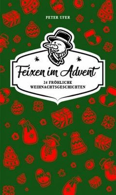 Feixen im Advent - Ufer, Peter