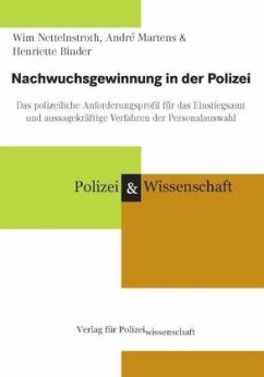 Nachwuchsgewinnung in der Polizei - Nettelnstroth, Wim;Martens, A;Binder, H