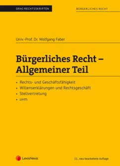 Bürgerliches Recht - Allgemeiner Teil (Skriptum) - Faber, Wolfgang