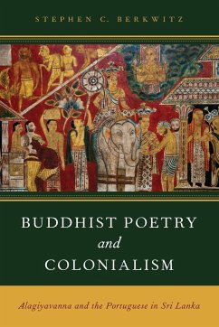 Buddhist Poetry and Colonialism - Berkwitz, Stephen C