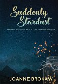 Suddenly Stardust