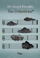 Yas Orkestrasi - Cüneyd Kilcioglu, Ali