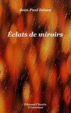 Éclats de miroirs - Inisan, Jean-Paul