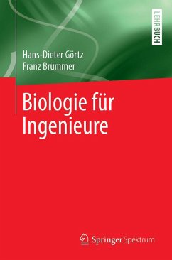 Biologie für Ingenieure (eBook, PDF) - Görtz, Hans-Dieter; Brümmer, Franz