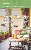 Their Forever Home (Mills & Boon Heartwarming) (eBook, ePUB)