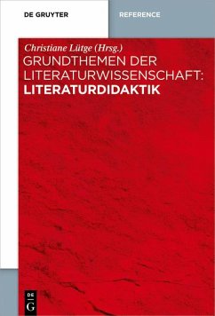 Cover Grundthemen der Literaturwissenschaft: Literaturdidaktik (eBook, ePUB)