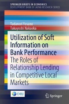 Utilization of Soft Information on Bank Performance (eBook, PDF) - Yosano, Tadanori; Nakaoka, Takayoshi