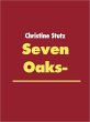 Seven Oaks- (eBook, ePUB) - Bild 1