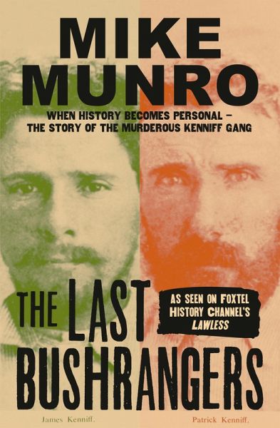 The Last Bushrangers (eBook, ePUB) The Last Bushrangers (eBook, ePUB)