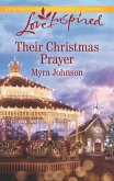 Their Christmas Prayer (Mills & Boon Love Inspired) (eBook, ePUB) Their Christmas Prayer (Mills & Boon Love Inspired) (eBook, ePUB)