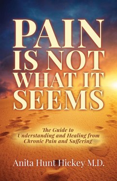 Cover Pain Is Not What It Seems (eBook, ePUB)