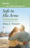 Safe In His Arms (Mills & Boon Heartwarming) (Butterfly Harbor Stories, Book 6) (eBook, ePUB)