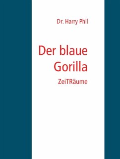 Der blaue Gorilla (eBook, ePUB)