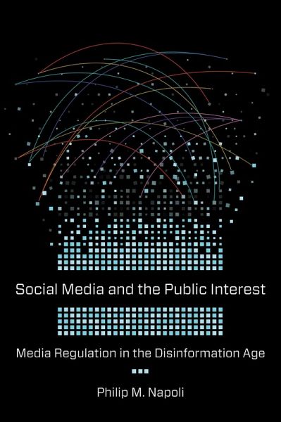 Social Media and the Public Interest (eBook, ePUB) Social Media and the Public Interest (eBook, ePUB)