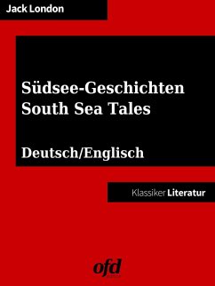 South Sea Tales - Südsee-Geschichten (eBook, ePUB)