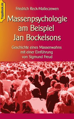 Massenpsychologie am Beispiel Jan Bockelsons (eBook, ePUB)
