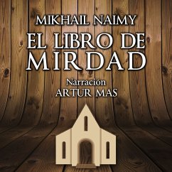 El Libro de Mirdad (MP3-Download) - Naimy, Mikhail
