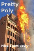 Pretty Poly (Mickey Starts, #11) (eBook, ePUB) Pretty Poly (Mickey Starts, #11) (eBook, ePUB)