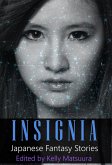Insignia: Japanese Fantasy Stories (The Insignia Series, #1) (eBook, ePUB)