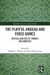 The Playful Undead and Video Games... - Bild 1