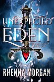 Unexpected Eden (The Eden Series, #1) (eBook, ePUB)