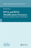 DNA and RNA Modification Enzymes (eBook, PDF) DNA and RNA Modification Enzymes (eBook, PDF)