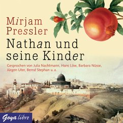 Nathan und seine Kinder (MP3-Download) - Pressler, Mirjam