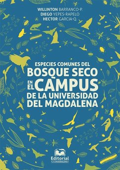 Cover Especies comunes del bosque seco en el campus de la Universidad del Magdalena (eBook, PDF)