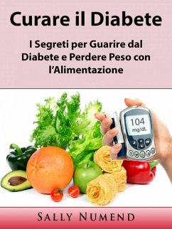 Curare il Diabete (eBook, ePUB) - Numend, Sally