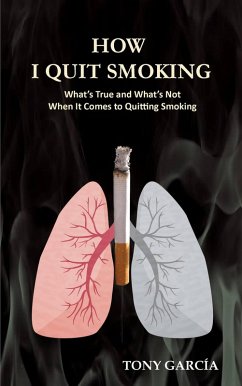 How I Quit Smoking (eBook, ePUB) - Arias, Toni García