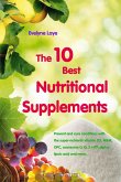 The 10 Best Nutritional Supplements (eBook, ePUB)
