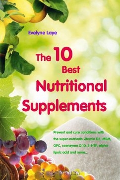 Cover The 10 Best Nutritional Supplements (eBook, ePUB)