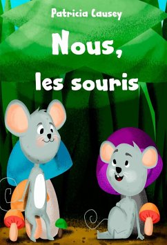 Cover Nous, les souris (fiction, young readers) (eBook, ePUB)
