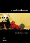 El montaje obsceno (eBook, ePUB)