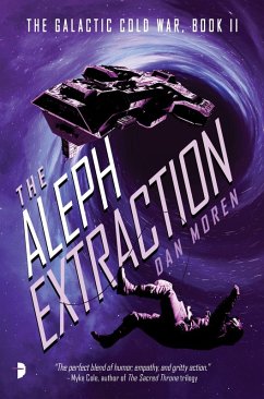 The Aleph Extraction (eBook, ePUB) - Moren, Dan