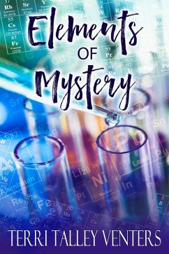 Elements Of Mystery (eBook, ePUB) - Venters, Terri Talley