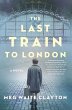 The Last Train to London (eBook, ePUB) - Bild 1
